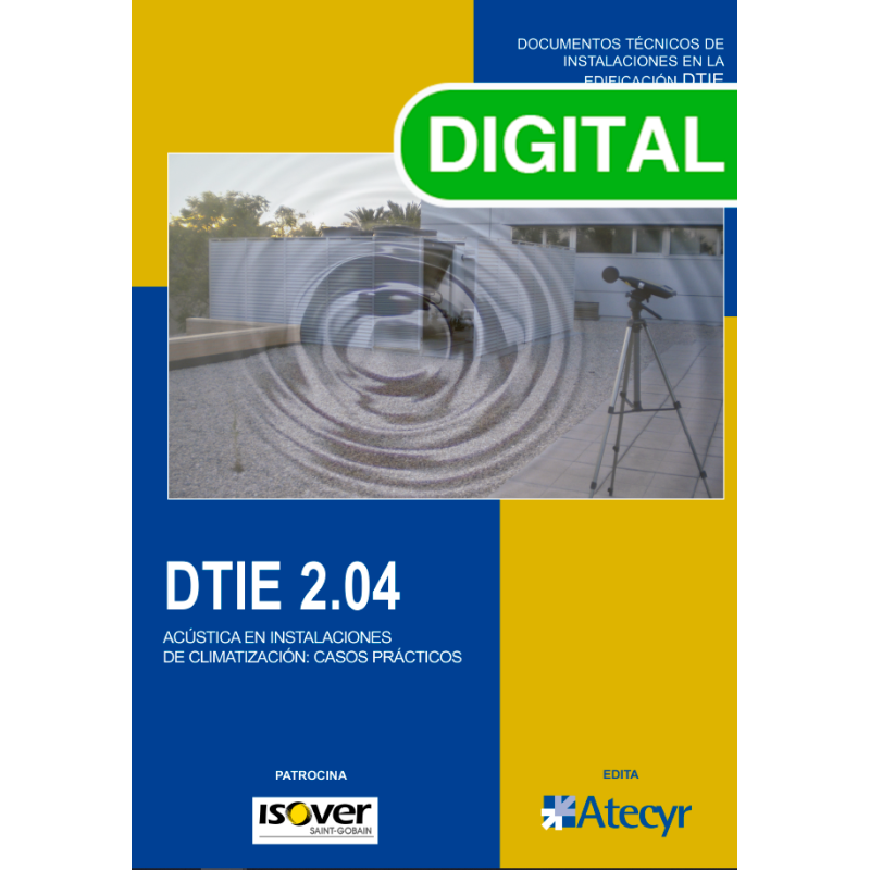 DTIE 2.04 ACUSTICA EN INSTALACIONES DE CLIMATIZACION CASOS PRACTICOS