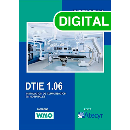 DTIE 1.06: INSTALACIONES DE CLIMATIZACIÓN EN HOSPITALES